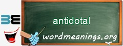 WordMeaning blackboard for antidotal